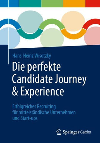 Die perfekte Candidate Journey & Experience