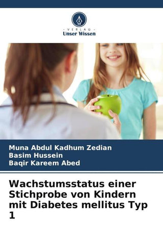 Wachstumsstatus einer Stichprobe von Kindern mit Diabetes mellitus Typ 1