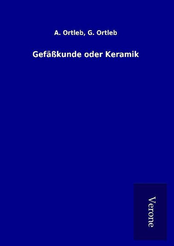 Gefäßkunde oder Keramik