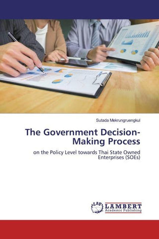 The Government Decision-Making Process