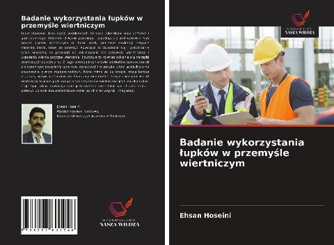 Badanie wykorzystania ¿upków w przemy¿le wiertniczym