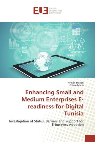 Enhancing Small and Medium Enterprises E-readiness for Digital Tunisia