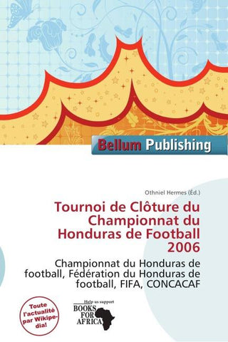 Tournoi de Clôture du Championnat du Honduras de Football 2006