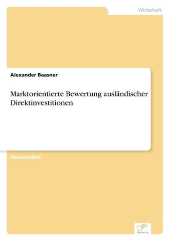 Marktorientierte Bewertung ausländischer Direktinvestitionen
