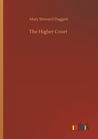 The Higher Court