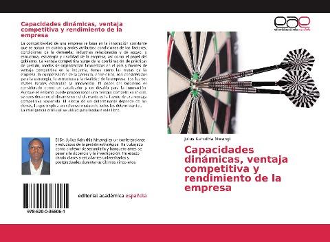 Capacidades dinámicas, ventaja competitiva y rendimiento de la empresa