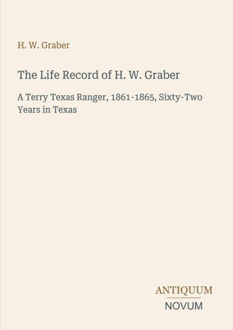 The Life Record of H. W. Graber