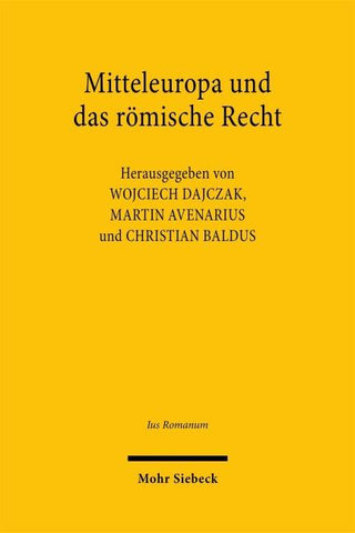Mitteleuropa und das römische Recht