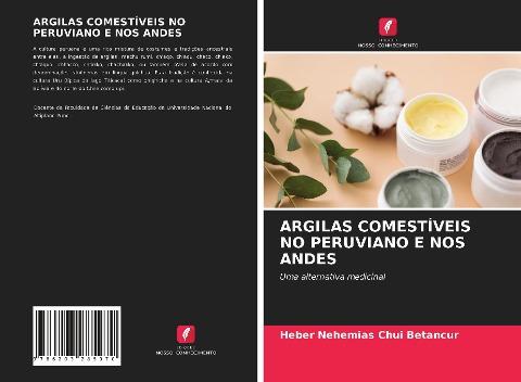 ARGILAS COMESTÍVEIS NO PERUVIANO E NOS ANDES