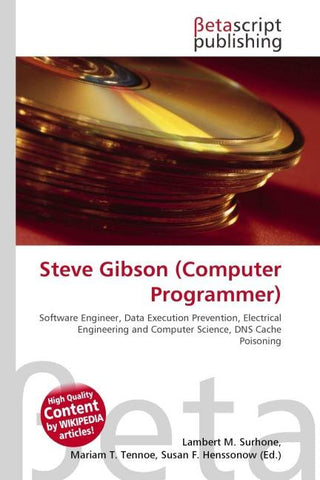 Steve Gibson (Computer Programmer)