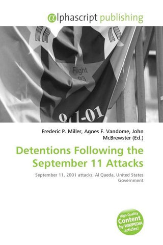 Detentions Following the September 11 Attacks