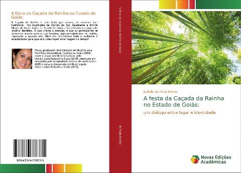 A festa da Caçada da Rainha no Estado de Goiás:
