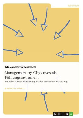Management by Objectives als Führungsinstrument