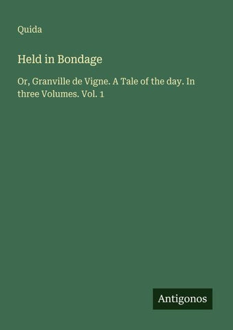 Held in Bondage