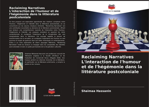 Reclaiming Narratives L'interaction de l'humour et de l'hégémonie dans la littérature postcoloniale