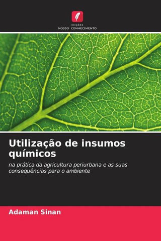 Utilização de insumos químicos