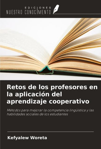 Retos de los profesores en la aplicación del aprendizaje cooperativo