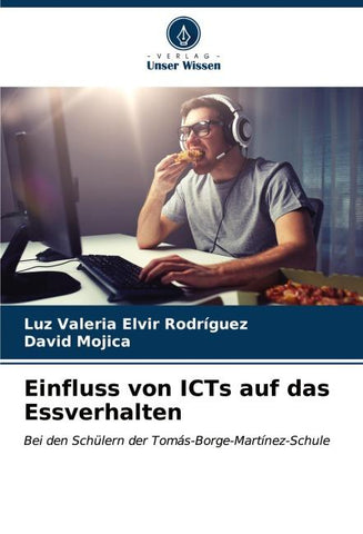 Einfluss von ICTs auf das Essverhalten