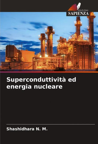Superconduttività ed energia nucleare