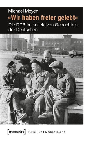 »Wir haben freier gelebt«