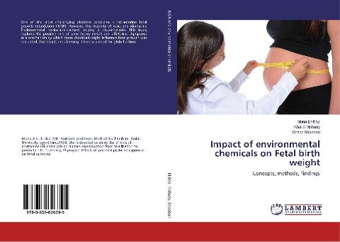 Impact of environmental chemicals on Fetal birth weight
