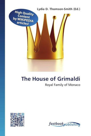 The House of Grimaldi
