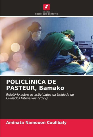 POLICLÍNICA DE PASTEUR, Bamako