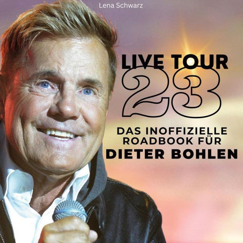 Das inoffizielle Roadbook für <br> Dieter Bohlen