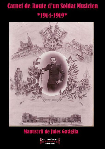 Carnet de Route d'un Soldat Musicien