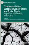 Transformations of European Welfare States and Social Rights