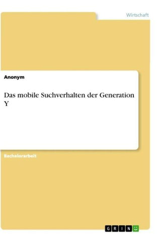 Das mobile Suchverhalten der Generation Y