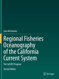 Regional Fisheries Oceanography of the California Current System