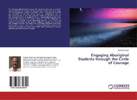Engaging Aboriginal Students through the Circle of Courage