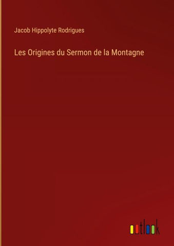 Les Origines du Sermon de la Montagne