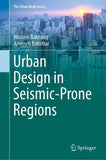 Urban Design in Seismic-Prone Regions