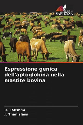 Espressione genica dell'aptoglobina nella mastite bovina
