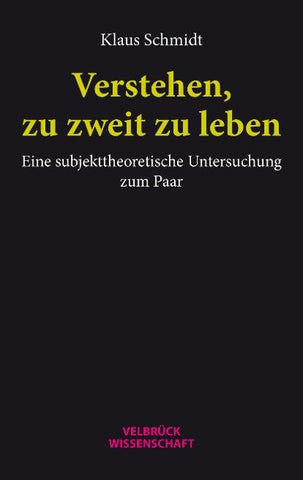 Verstehen, zu zweit zu leben