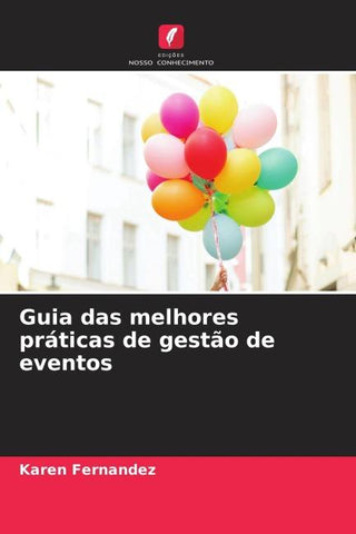 Guia das melhores práticas de gestão de eventos
