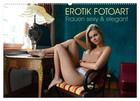Erotik Fotoart - Frauen sexy & elegant (Wandkalender 2026 DIN A2 quer), CALVENDO Monatskalender