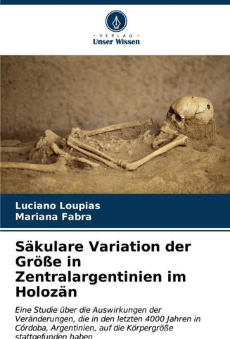 Säkulare Variation der Größe in Zentralargentinien im Holozän