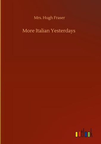 More Italian Yesterdays