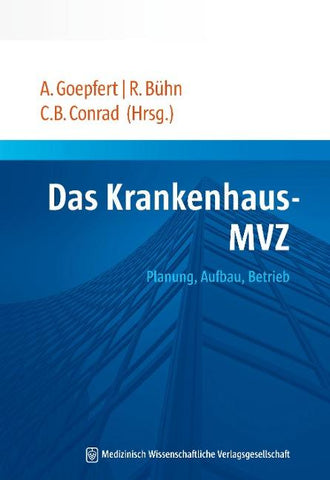 Das Krankenhaus-MVZ