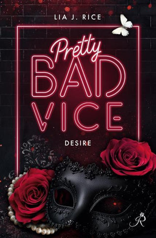 Pretty Bad Vice - DESIRE: Band 1