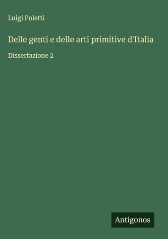 Delle genti e delle arti primitive d'Italia