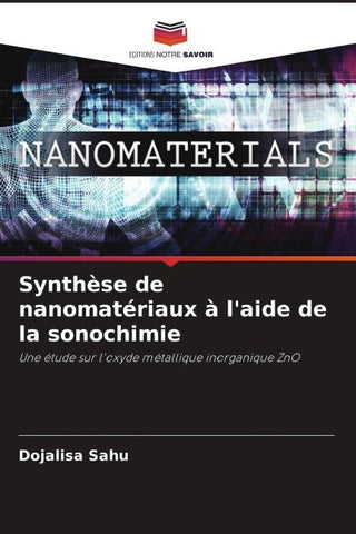 Synthèse de nanomatériaux à l'aide de la sonochimie