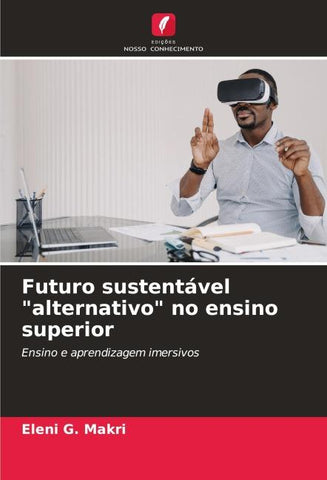 Futuro sustentável "alternativo" no ensino superior