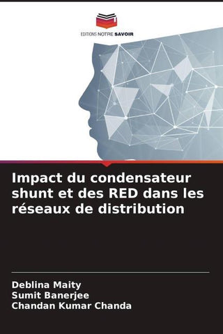 Impact du condensateur shunt et des RED dans les réseaux de distribution