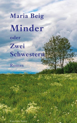 Minder oder Zwei Schwestern