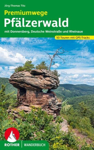 ROTHER Wanderbuch Premiumwege Pfälzerwald