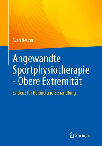 Angewandte Sportphysiotherapie - Obere Extremität